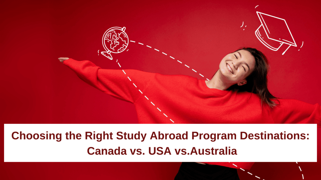 Choosing-the-Right-Study-Abroad-Program-Destinations-Canada-vs.-USA-