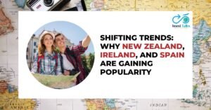 Read more about the article Shifting Trends in Study Abroad: Why New Zealand, Ireland, and Spain are Gaining Popularity