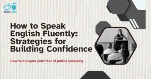 How to speak English fluently