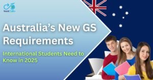 Read more about the article Australia’s New GS Requirements: What International Students Need to Know in 2025