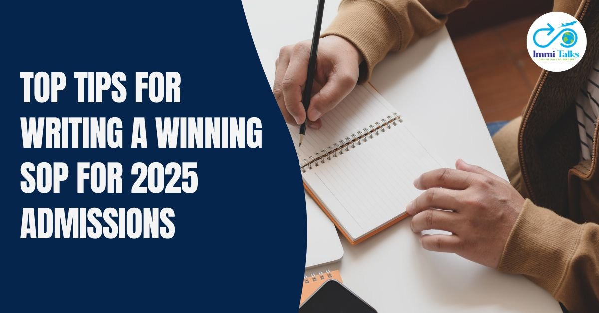 Read more about the article Top Tips for Writing a Winning SOP for 2025 Admissions