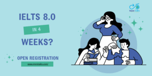 IELTS 8.0 in 4 Weeks