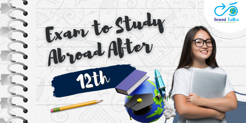 Exam to Study Abroad After 12th