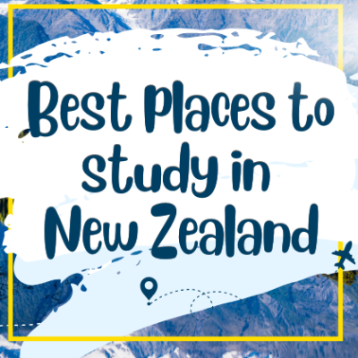 Special Rated:  Best Places to Study in New Zealand for a Lot of Job Openings and PR—Immi Talks