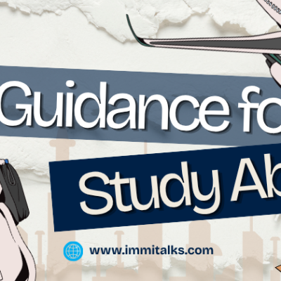 Finally Guidance for Study Abroad – Your ImmiTalks Path Finder